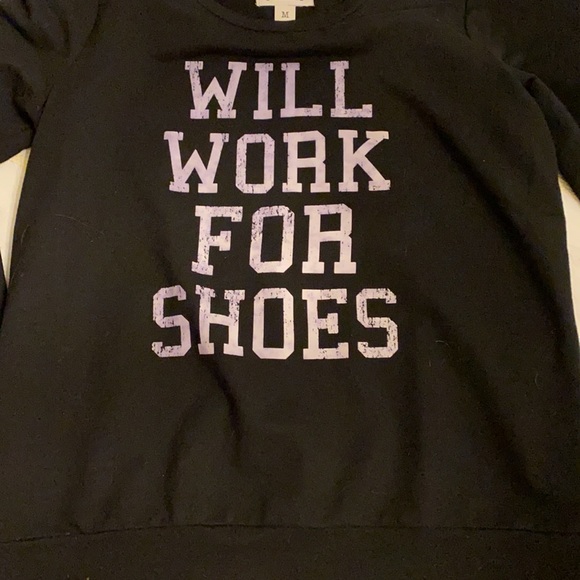 ‘Will work for shoes’ funny message sweatshirt, long sleeves - Picture 5 of 11